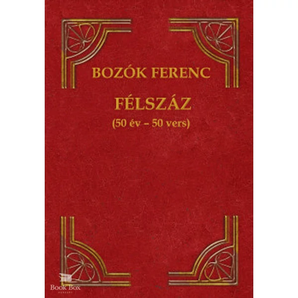 Félszáz- (50 év - 50 vers)