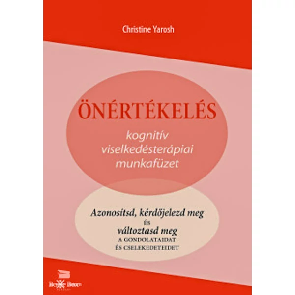 Önértékelés- Kognitív viselkedésterápiai munkafüzet