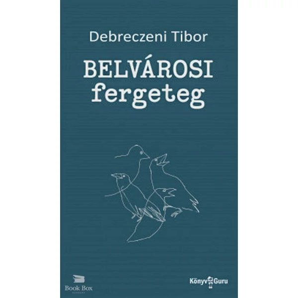 Belvárosi fergeteg