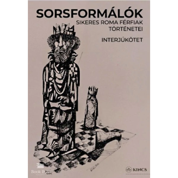 Sorsformálók - Sikeres roma férfiak történetei