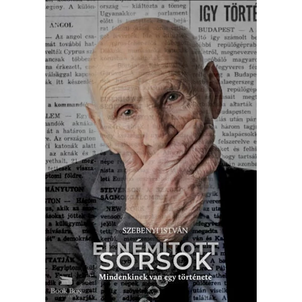 Elnémított sorsok- Mindenkinek van egy története