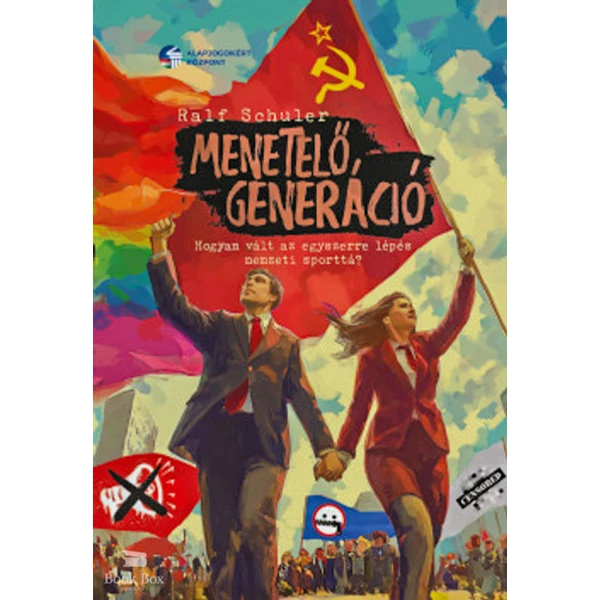 Menetelő generáció- Hogyan vált az egyszerre lépés nemzeti sporttá?