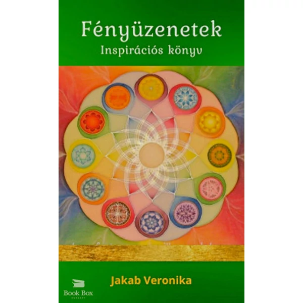 Fényüzenetek- Inspirációs könyv