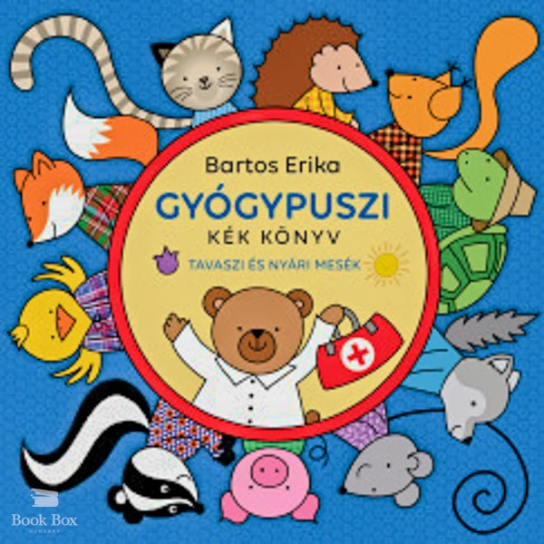 Gyógypuszi - Kék könyv- Tavaszi és nyári mesék