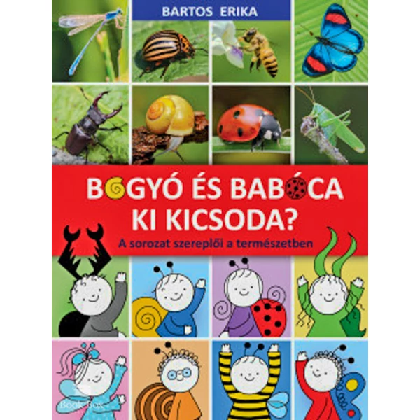 Bogyó és Babóca - Ki kicsoda?- A sorozat szereplői a természetben