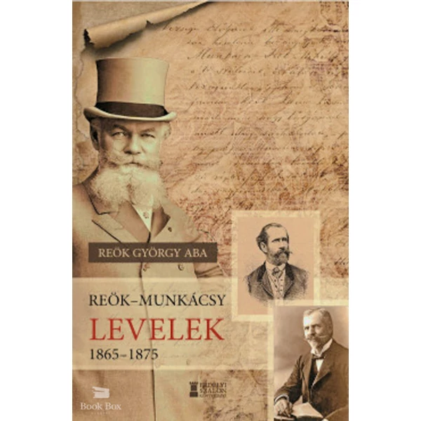Reök-Munkácsy levelek 1865-1875