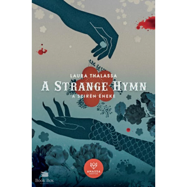 A Strange Hymn - A Szirén Éneke