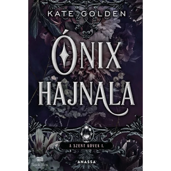 Ónix hajnala- A Szent Kövek I.