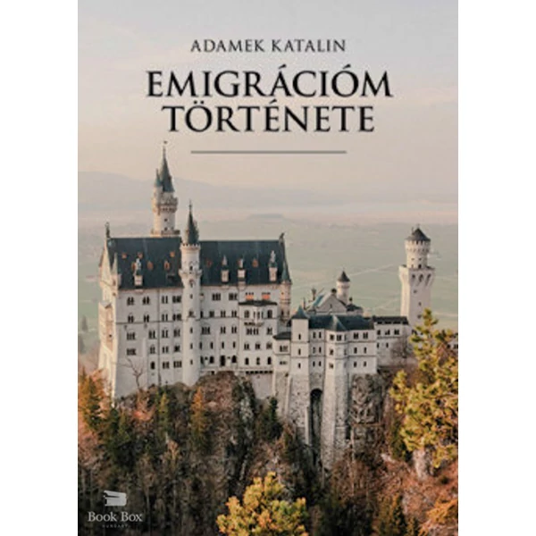 Emigrációm története