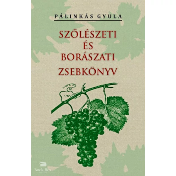 Szőlészeti és borászati zsebkönyv
