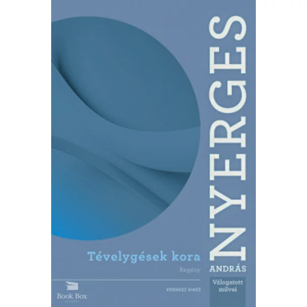 Tévelygések kora