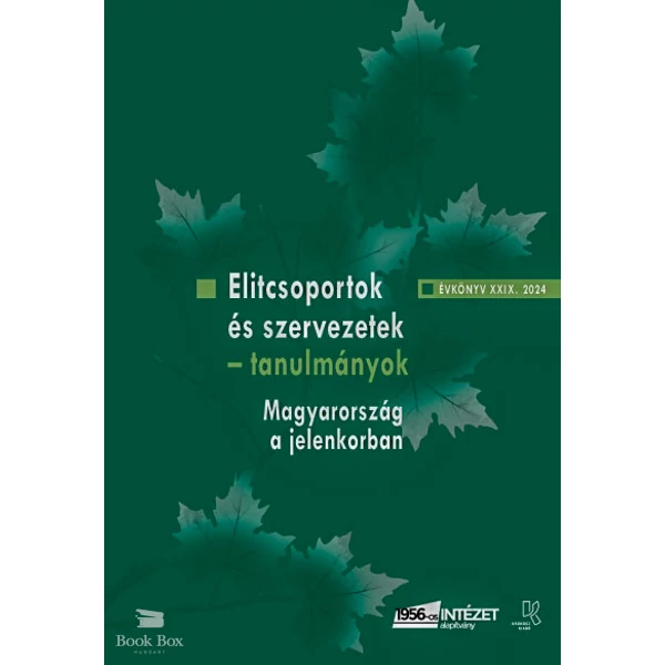 Elitcsoportok és szervezetek - tanulmányok