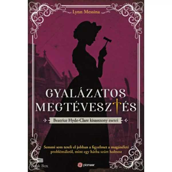 Gyalázatos megtévesztés- Beatrice Hyde-Clare esetei