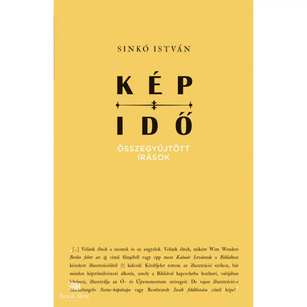 Kép-idő- Összegyűjtött írások