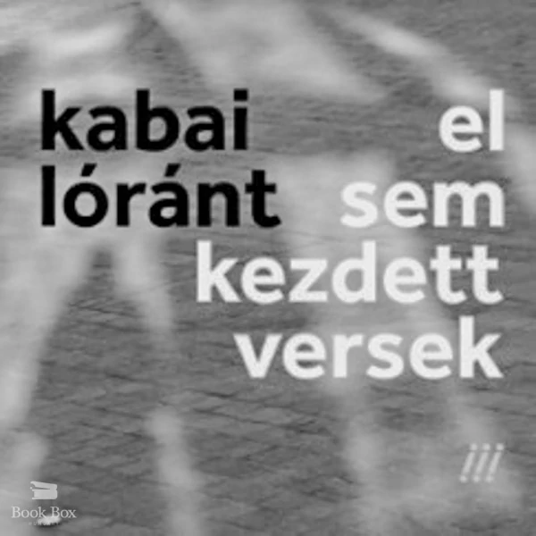 El sem kezdett versek