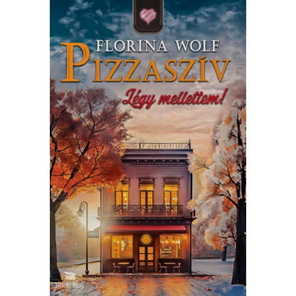 Pizzaszív - Légy mellettem