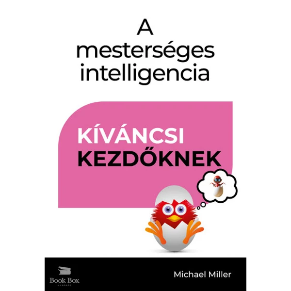 A mesterséges intelligencia - Kíváncsi kezdőknek