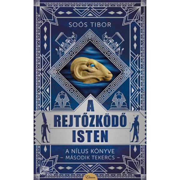 A rejtőzködő isten- A Nílus könyve -Második Tekercs-