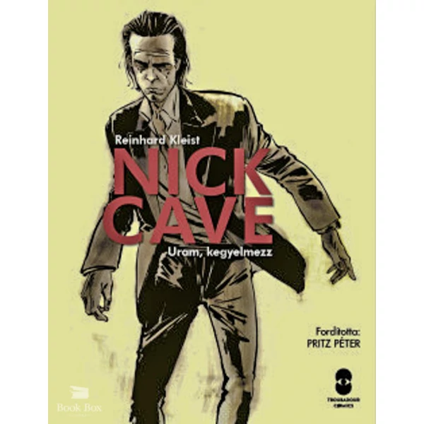 Nick Cave Uram, kegyelmezz