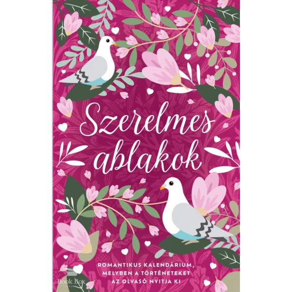 Szerelmes ablakok- Romantikus kalendárium, melyben a történeteket az olvasó nyitja ki
