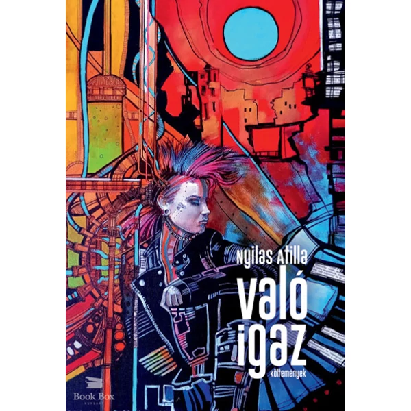 Való igaz- Költemények