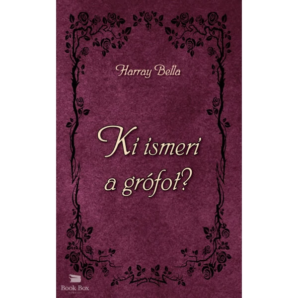 Ki ismeri a grófot?