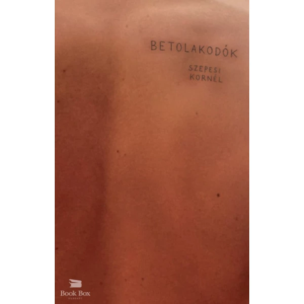 Betolakodók