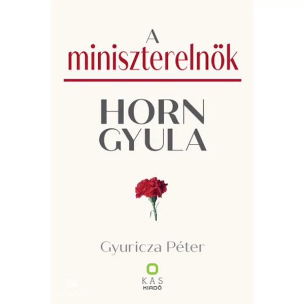 A miniszterelnök- Horn Gyula