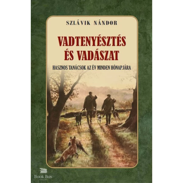 Vadtenyésztés és vadászat
