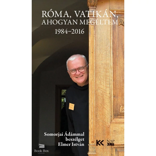 Róma, Vatikán, ahogyan megéltem- Somorjai Ádámmal beszélget Elmer István