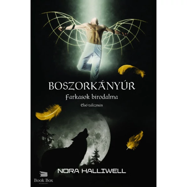 Farkasok birodalma - Boszorkányúr 2.