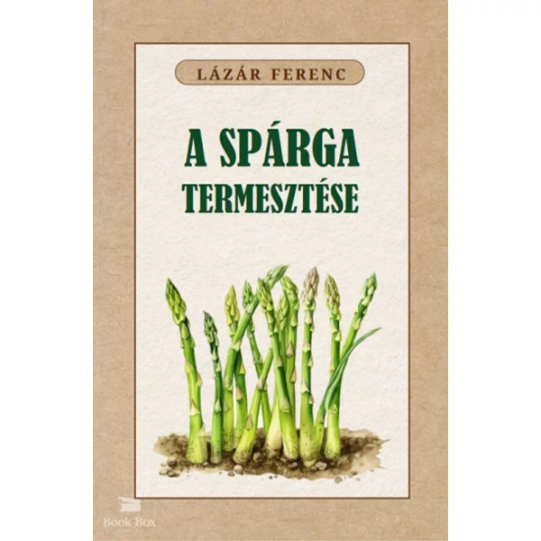 A spárga termesztése