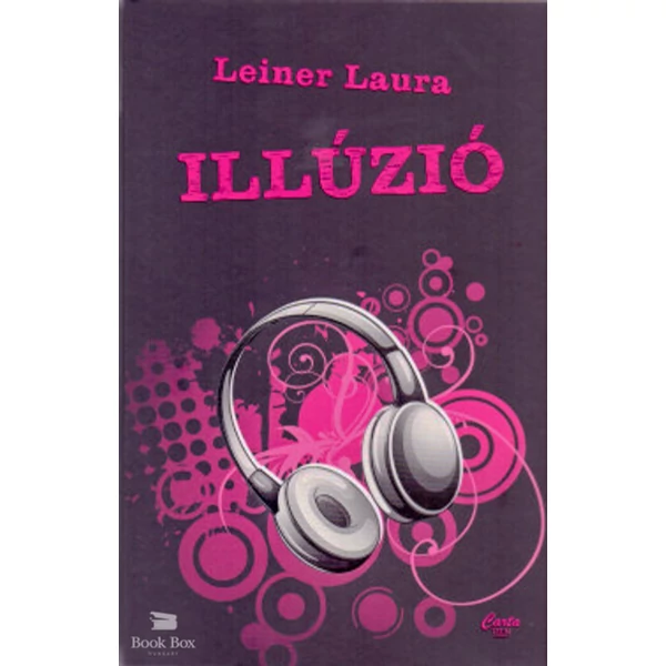 Illúzió- Bexi-sorozat 3. kötet