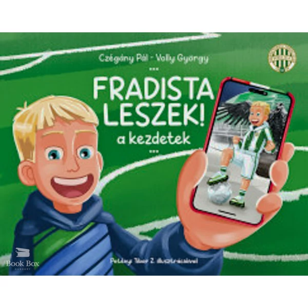 Fradista leszek!  a kezdetek