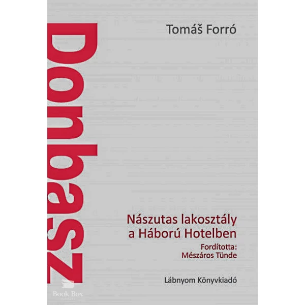 Donbasz - Nászutas lakosztály a Háború Hotelben