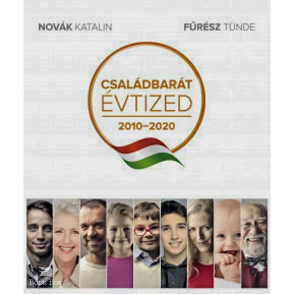 Családbarát évtized 2010-2020