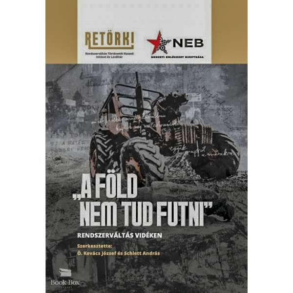 "A föld nem tud futni"- Rendszerváltás vidéken