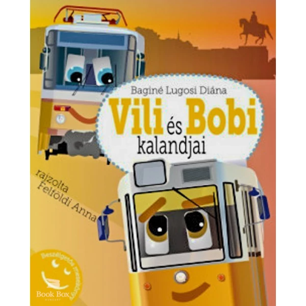 Vili és Bobi kalandjai- Beszélgetős mesekönyv