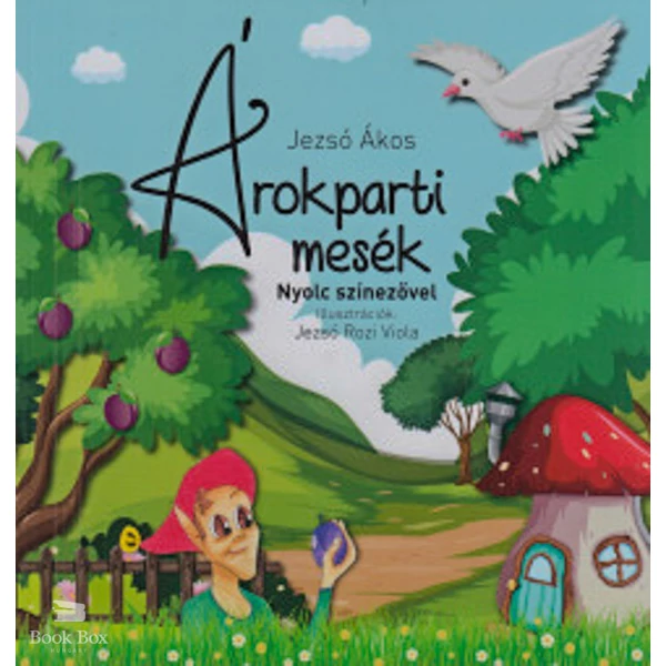 Árokparti mesék- Nyolc színezővel