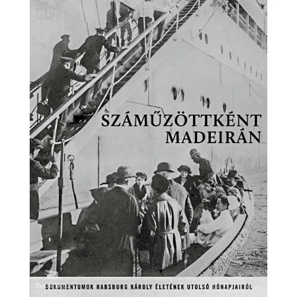 Száműzöttként Madeirán