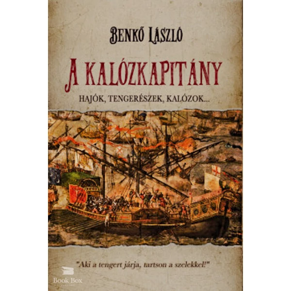A kalózkapitány- Hajók, tengerészek, kalózok...