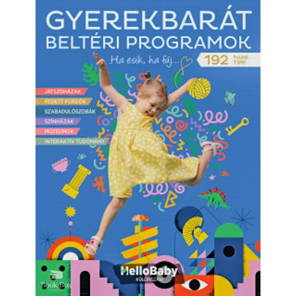 Gyerekbarát Beltéri Programok- (Hellobaby könyvek)