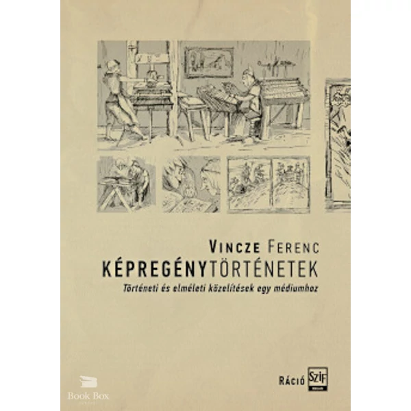 Képregénytörténetek- Történeti és elméleti közelítések egy médiumhoz