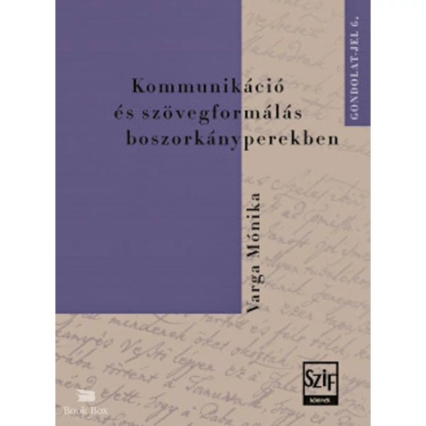 Kommunikáció és szövegformálás boszorkányperekben