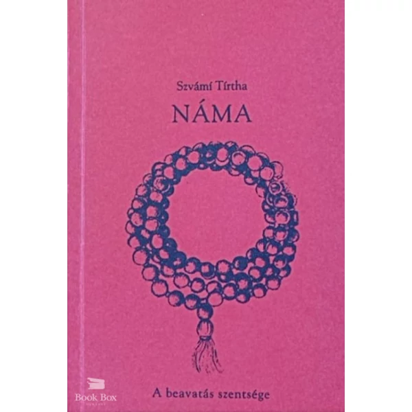 Náma- A beavatás szentsége