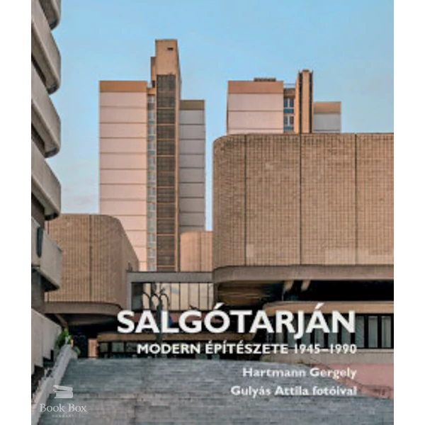 Salgótarján modern építészete 1945-1990