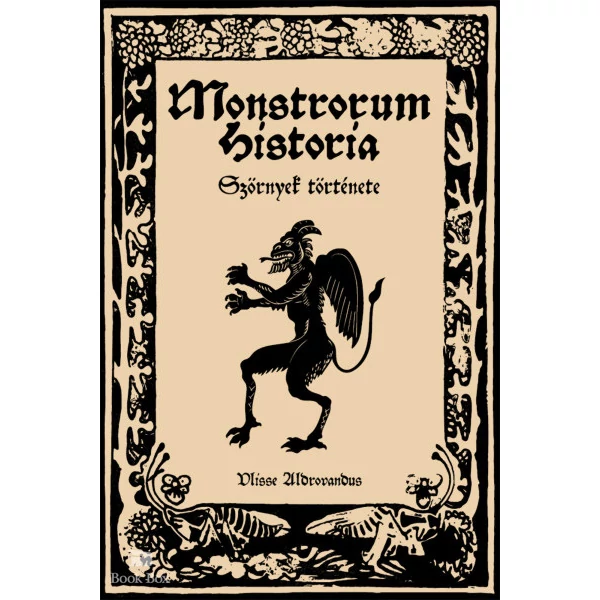 Monstrorum Historia- Szörnyek története