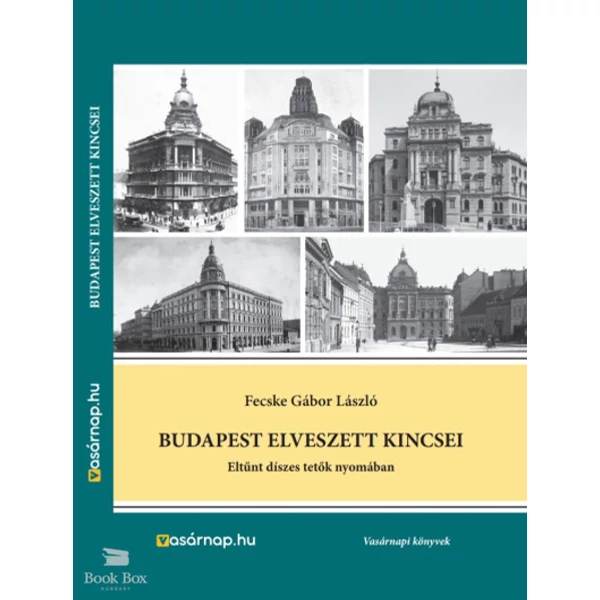Budapest elveszett kincsei - Eltűnt díszes tetők nyomában