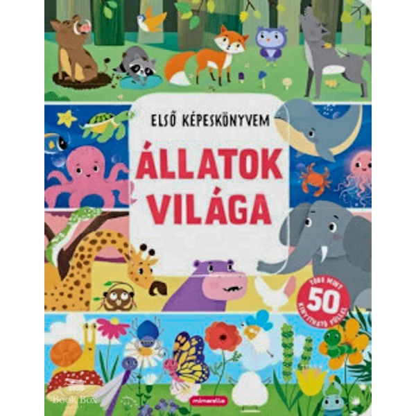 Állatok világa- Első képeskönyvem
