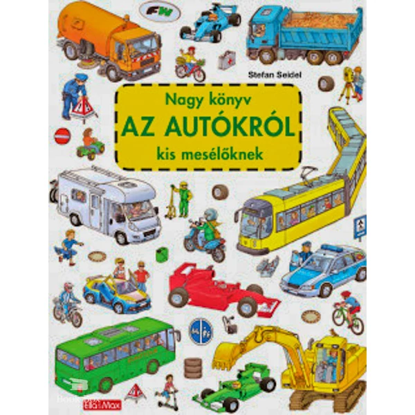 Nagy könyv az autókról kis mesélőknek